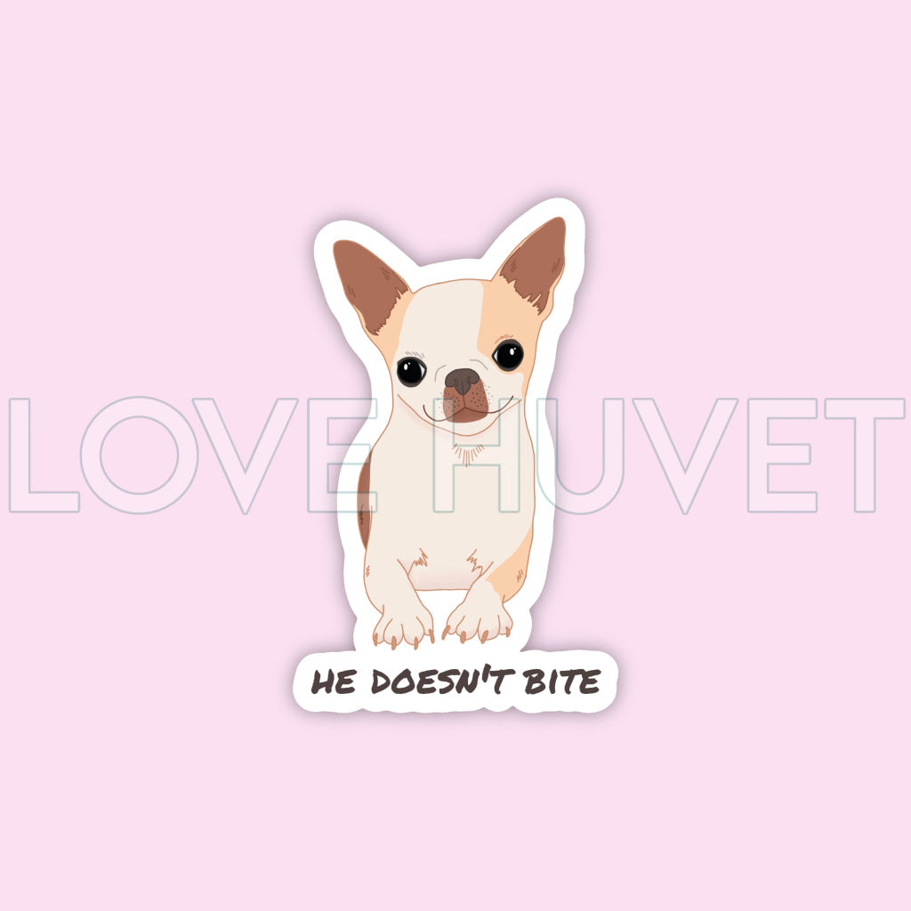Chihuahua’s Never Bite Sticker | Love Huvet