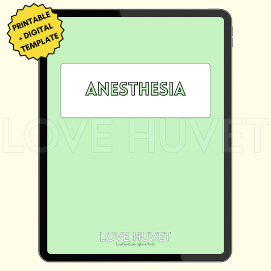Anesthesia Guide (Printable + Digital) | Love Huvet
