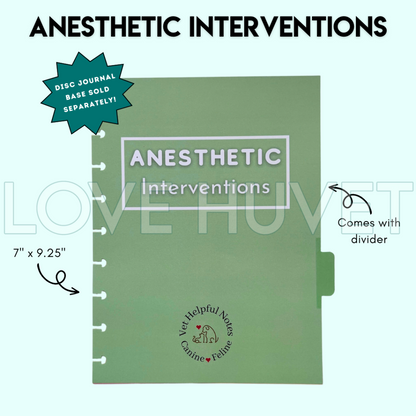 Anesthetic Intervention Disc Journal Section | Vet Helpful Notes