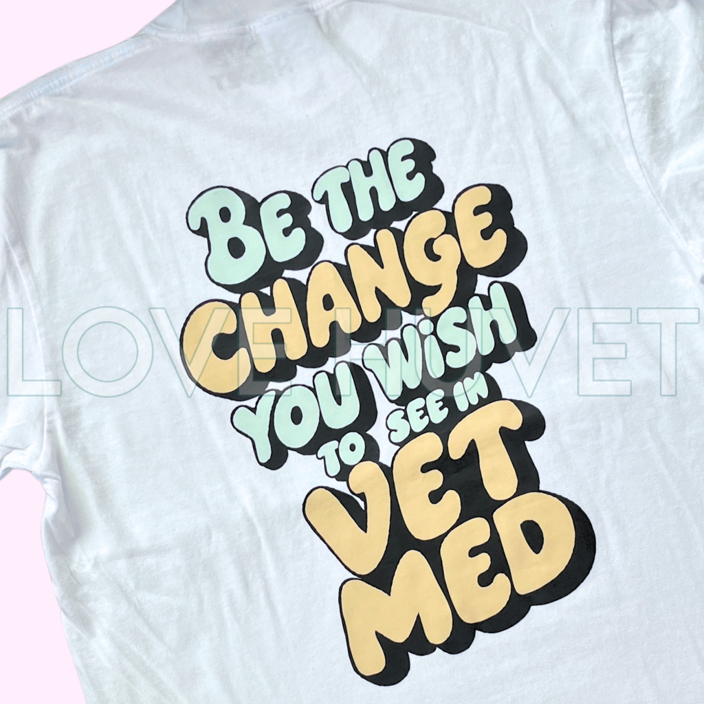 Be the Change T-Shirt | Love Huvet