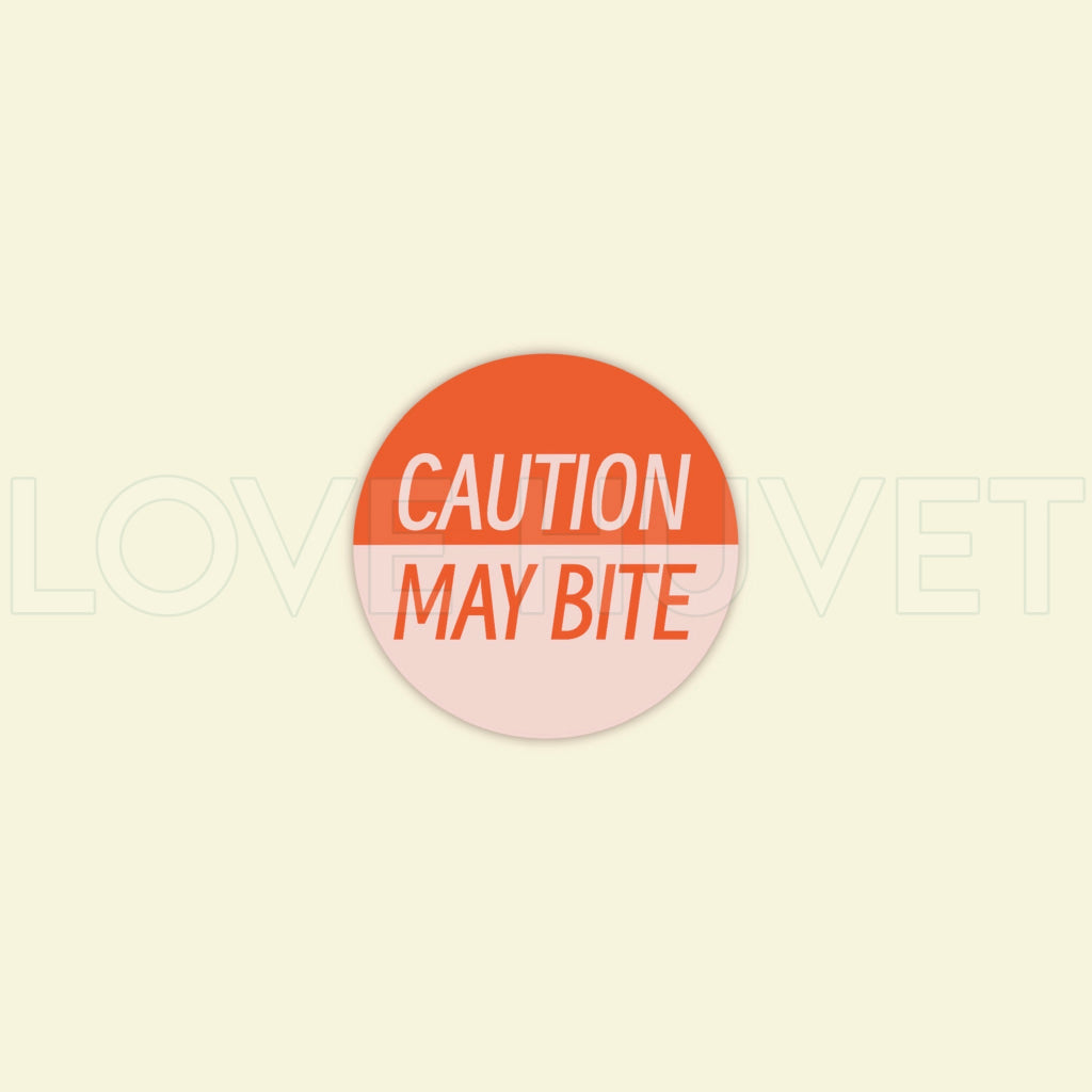 Caution May Bite Sticker | Love Huvet