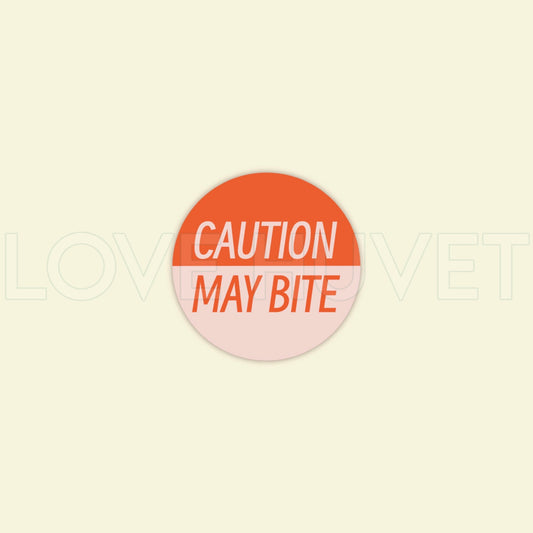 Caution May Bite Sticker | Love Huvet