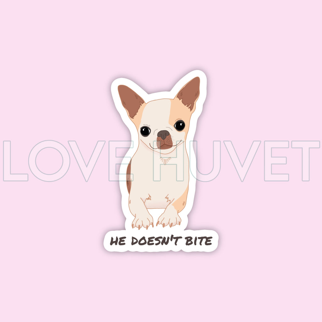 Chihuahua’s Never Bite Sticker | Love Huvet