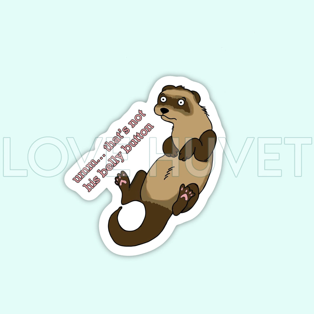 Ferret Belly Button Sticker | LizVetExoticsTech | Love Huvet