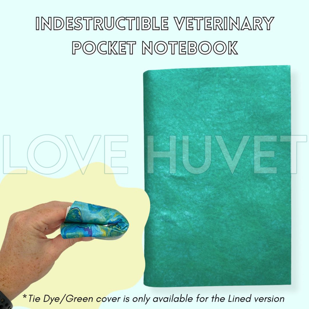 Indestructible Veterinary Pocket Notebook | Love Huvet