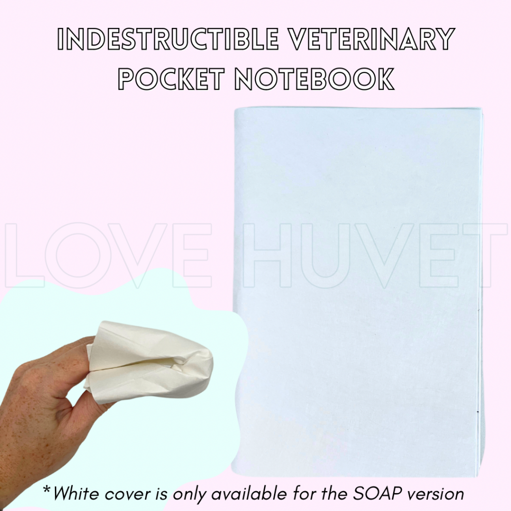 Indestructible Veterinary Pocket Notebook | Love Huvet