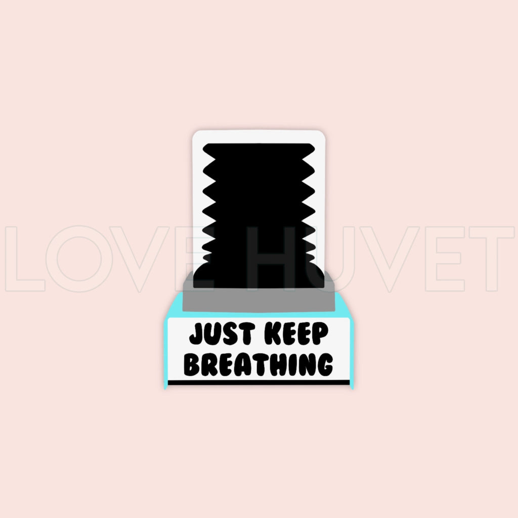 Just Keep Breathing Sticker | Love Huvet