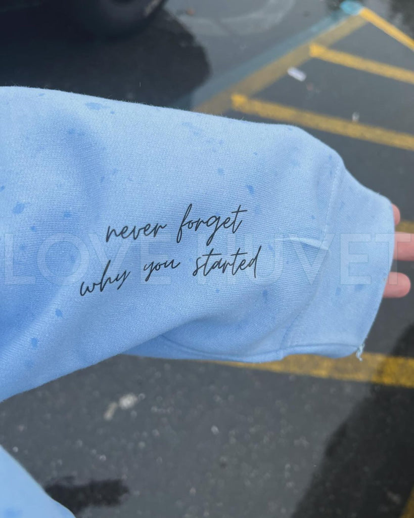 Remember to Never Forget Sweatshirt | Love Huvet