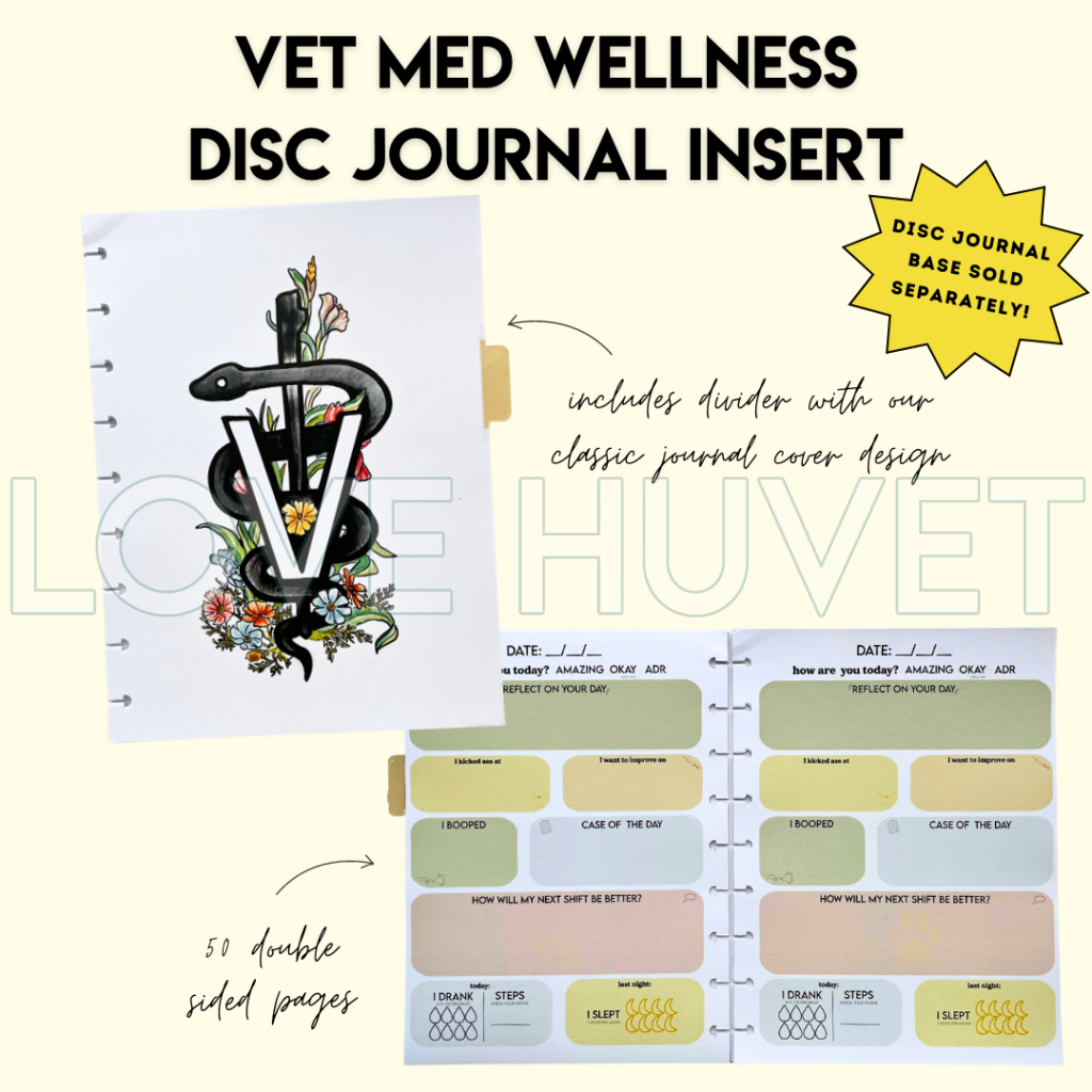 Vet Med Wellness Disc Journal Insert | Love Huvet