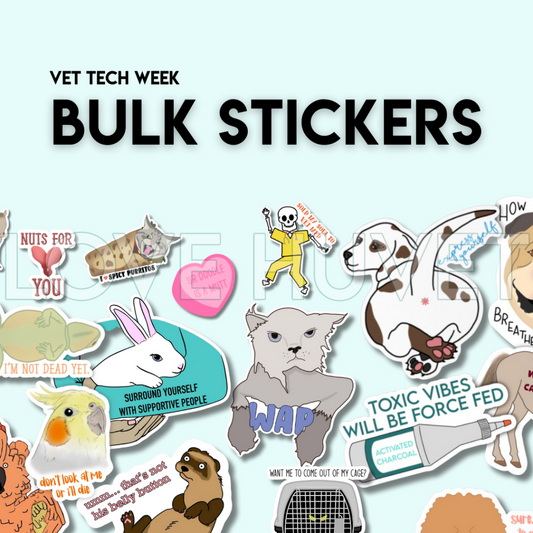 Vet Tech Week Bulk Stickers | Love Huvet