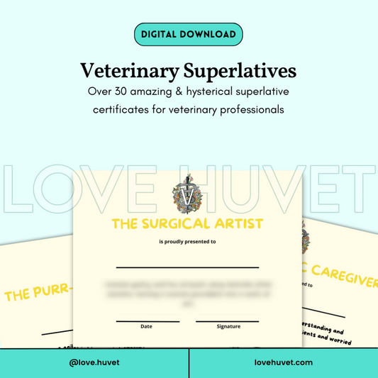 Veterinary Superlatives | Love Huvet