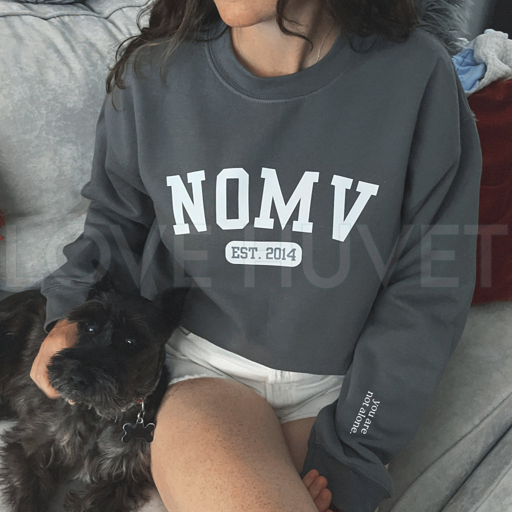 You Are Not Alone Sweatshirt | NOMV