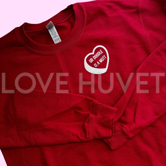 Your Doodle is a Mutt Sweatshirt | Love Huvet