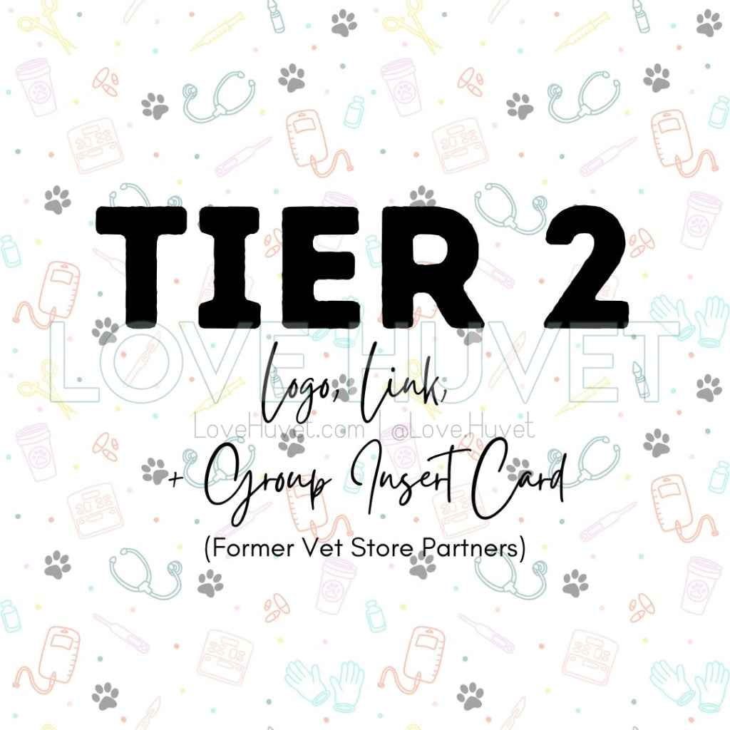 Tier 2 - Logo, Link, Group Insert Card (Former Vet Store Partners) | Love Huvet Advertising